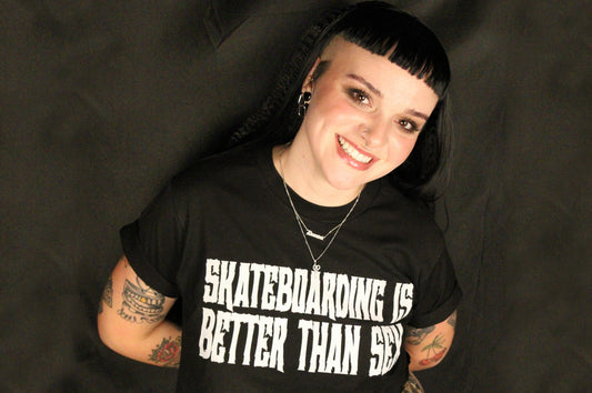 TEE - SKATEBOARDING IS BETTER THAN SEX (Black)